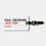 Paul Cochrane   Luggage Tags