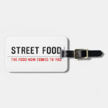 Street food  Luggage Tags