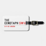 the cenotaph  Luggage Tags