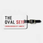 THE OVAL  Luggage Tags