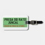 presa do rato     juncal  Luggage Tags
