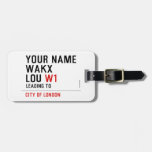 Your Name WAKX LOU  Luggage Tags