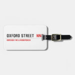 Oxford street   Luggage Tags