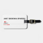 JANET OHENEWAA OPAREBEA     Luggage Tags