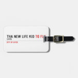 THa new life kid  Luggage Tags