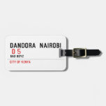 DANDORA  NAIROBI   Luggage Tags