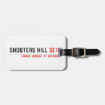 Shooters hill  Luggage Tags