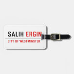 Salih  Luggage Tags