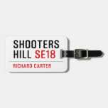 Shooters  Hill  Luggage Tags