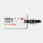 Erika ^_^  Luggage Tags
