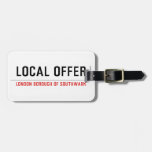 Local offer  Luggage Tags