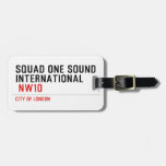 SQUAD ONE SOUND INTERNATIONAL   Luggage Tags
