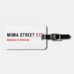 MIMA STREET  Luggage Tags