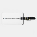 Quite well adjusted and living her best life  Luggage Tags