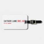 Catsick Lane  Luggage Tags