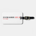 Station barbers   Luggage Tags