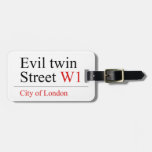 Evil twin Street  Luggage Tags