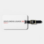 Gentlemens Lounge  Luggage Tags