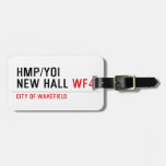 HMP/YOI  NEW HALL  Luggage Tags