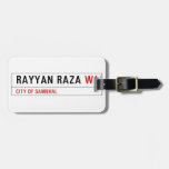 Rayyan Raza  Luggage Tags