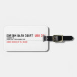 Gordon Bath Court   Luggage Tags