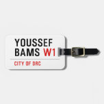 Youssef Bams  Luggage Tags