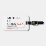 Mother of gods  Luggage Tags