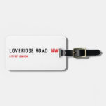 Loveridge Road   Luggage Tags