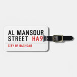 Al Mansour  Street   Luggage Tags
