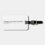 tyrique sanchez gilbert   Luggage Tags
