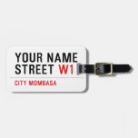 Your Name Street  Luggage Tags