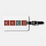 Dirty  Luggage Tags