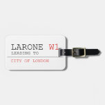 larone  Luggage Tags