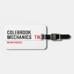 Colebrook Mechanics   Luggage Tags