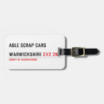 ABLE SCRAP CARS  WARWICKSHIRE  Luggage Tags
