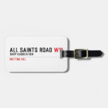 ALL SAINTS ROAD  Luggage Tags