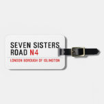 Seven Sisters Road  Luggage Tags