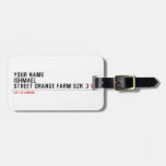 Your Name ishmael Street orange farm dzk 3  Luggage Tags