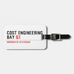 Cost Engineering Bay  Luggage Tags