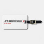 Loftholdingswood   Luggage Tags