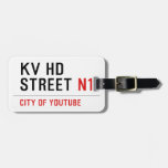 KV HD Street  Luggage Tags