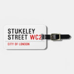 stukeley street  Luggage Tags