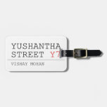 Yushantha  Street  Luggage Tags