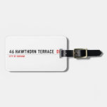 46 Hawthorn Terrace   Luggage Tags