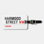 Harmood  street  Luggage Tags