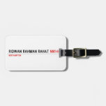 Ridwan Rahman Rahat  Luggage Tags