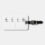 Mucho
   Luggage Tags