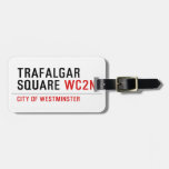 Trafalgar square  Luggage Tags