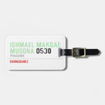 ISHMAEL MAKGAE MUSONA  Luggage Tags