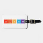 Kristina  Luggage Tags
